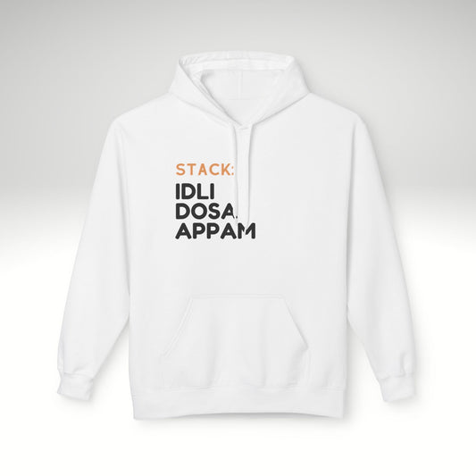 Idli Dosa Appam Hoodie — South Indian Breakfast Stack Graphic Hoodie